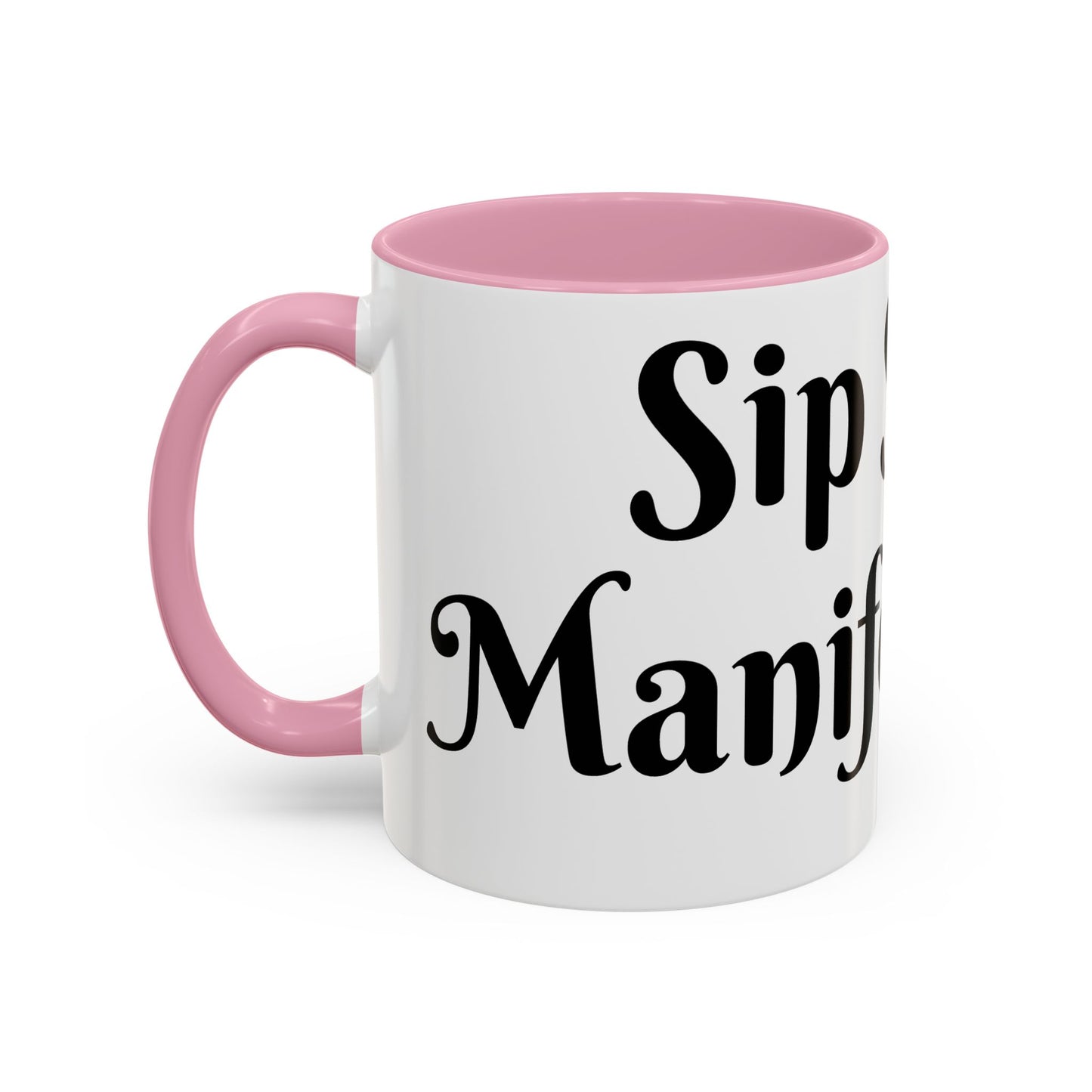 Sip Slow, Manifest Fast Mug Perfect for Coffee Lovers