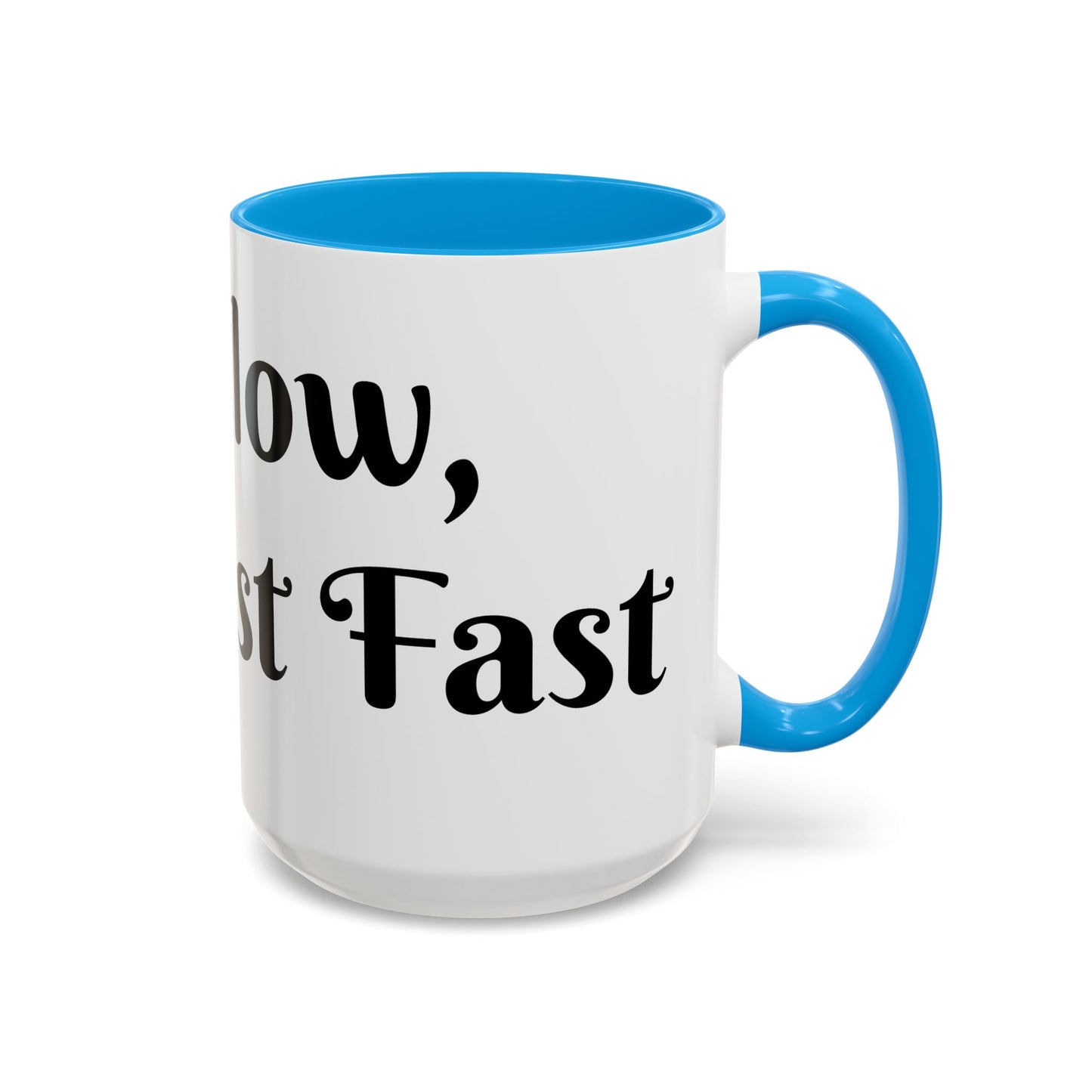 Sip Slow, Manifest Fast Mug Perfect for Coffee Lovers