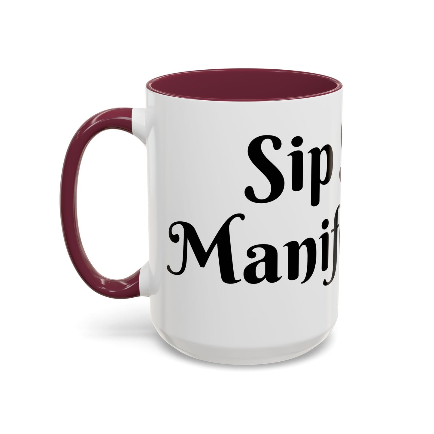 Sip Slow, Manifest Fast Mug Perfect for Coffee Lovers